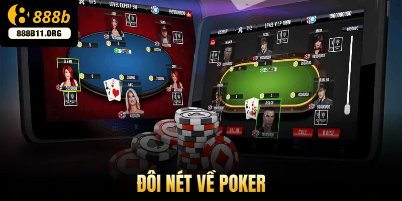 Đôi nét về Poker