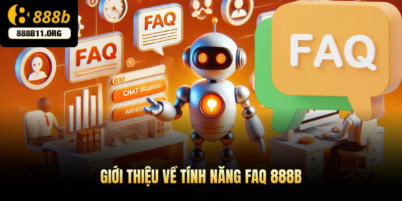 Giới thiệu về tính năng FAQ 888b