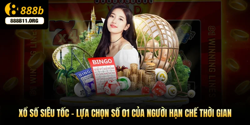 Xổ số siêu tốc
